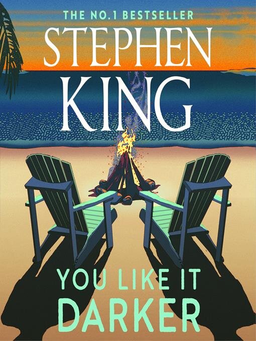 Title details for You Like it Darker by Stephen King - Available
